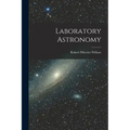 Laboratory Astronomy