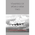 Vampires of World War Two