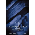 The Noble Berean 2