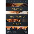 The One Year Pray for the Family Bible NLT (Softcover)