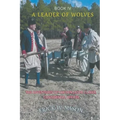A Leader of Wolves - Book IV - The Adventures of Captain Jacob Clarke, Continental Officer