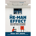 The He-Man Effect: How American Toymakers Sold You Your Childhood