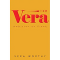 Vera: Ambition on Fleek