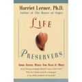 Life Preservers: Good Advice When You Need It Most