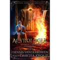 Acyrologia: A Divine Dungeon Series