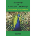 The Power of Conscious Leadership