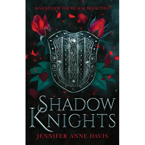 Shadow Knights: Knights of the Realm, Book 2