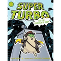 Super Turbo and the Fountain of Doom