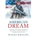 American DREAM: Discipline, Resilience, Endurance, Adaptability, and Mentorship to Succeed and Win in Life
