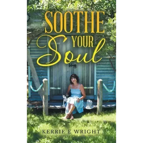 Soothe Your Soul