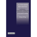 Althusser Revisited. Problematic, Symptomatic Reading, ISA and History of Marxism