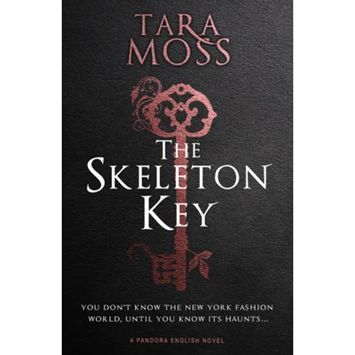 The Skeleton Key: Volume 3