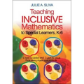 Teaching Inclusive Mathematics to Special Learners, K-6