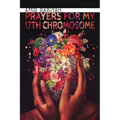 Prayers for My 17th Chromosome
