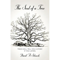 The Soul of a Tree