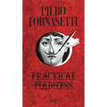 Piero Fornasetti: Practical Madness