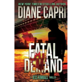 Fatal Demand: A Jess Kimball Thriller