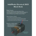 SolidWorks Electrical 2023 Black Book