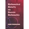 Mathematical Maturity Via Discrete Mathematics