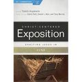 Exalting Jesus in Luke