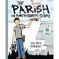 The Parish: An Americorps Story