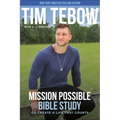 Mission Possible Bible Study: Go Create a Life That Counts