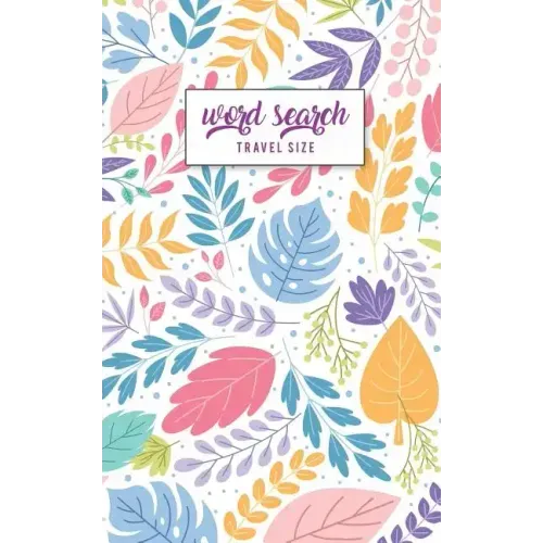 Word Search Travel Size: Travel Pocket Size Edition 5"x8" Activities for your Travels, Road Trips & Flight