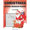 Christmas Word Search Book For Adults: Large Print Christian Find Word Puzzles For Kids Brain Sharper