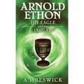 Arnold Ethon The Eagle And The Jaguar