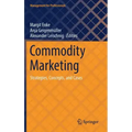 Commodity Marketing: Strategies, Concepts, and Cases