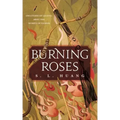 Burning Roses