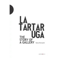 La Tartaruga. The Story of a Gallery