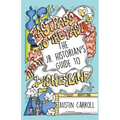 Fastpass to the Past: The Jr. Historian's Guide to Disneyland