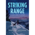 Striking Range: A Timber Creek K-9 Mystery
