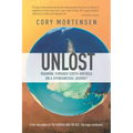 Unlost: Roaming Through South America on a Spontaneous Journey