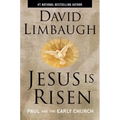 Jesus Is Risen: Paul and the Early Church