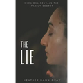 The Lie: When DNA Reveals the Family Secret