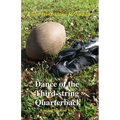 Dance of the Third-string Quarterback