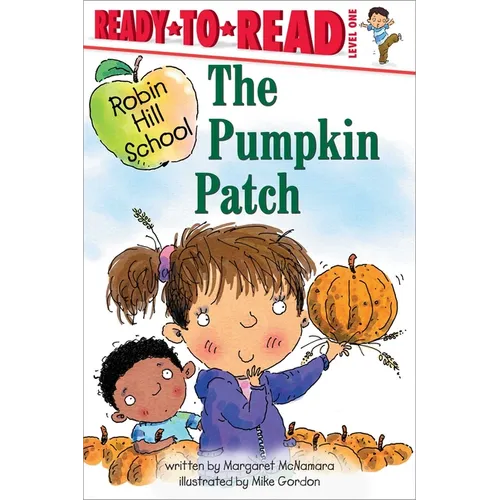 The Pumpkin Patch: Ready-To-Read Level 1