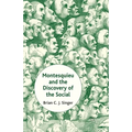 Montesquieu and the Discovery of the Social