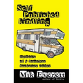 Self-Published Kindling: The Memoirs of a Homeless Bookstore Owner