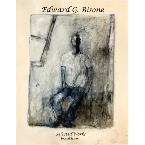 Edward G. Bisone: Selected Works