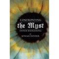Confronting the Myst: Inner Badgering