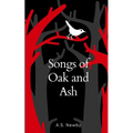 Songs of Oak and Ash