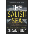 The Salish Sea: A McClintock-Carter Crime Thriller