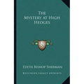 The Mystery at High Hedges
