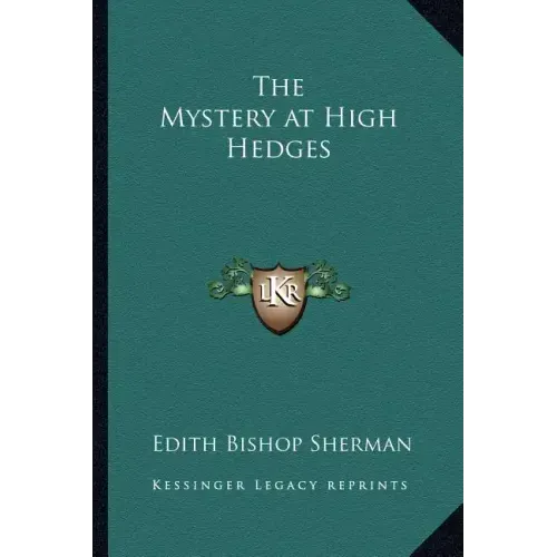 The Mystery at High Hedges