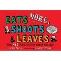 Eats More, Shoots & Leaves: Why, All Punctuation Marks Matter!