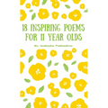 18 Inspiring Poems for 11 year olds