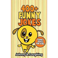 400+ Funny Jokes: Funny Jokes for Kids
